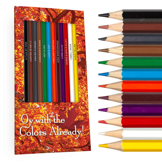 Oy With The Colors Already! Colored Pencil Display, Great Stocking Stuffer for Fans of Gilmore Girls
