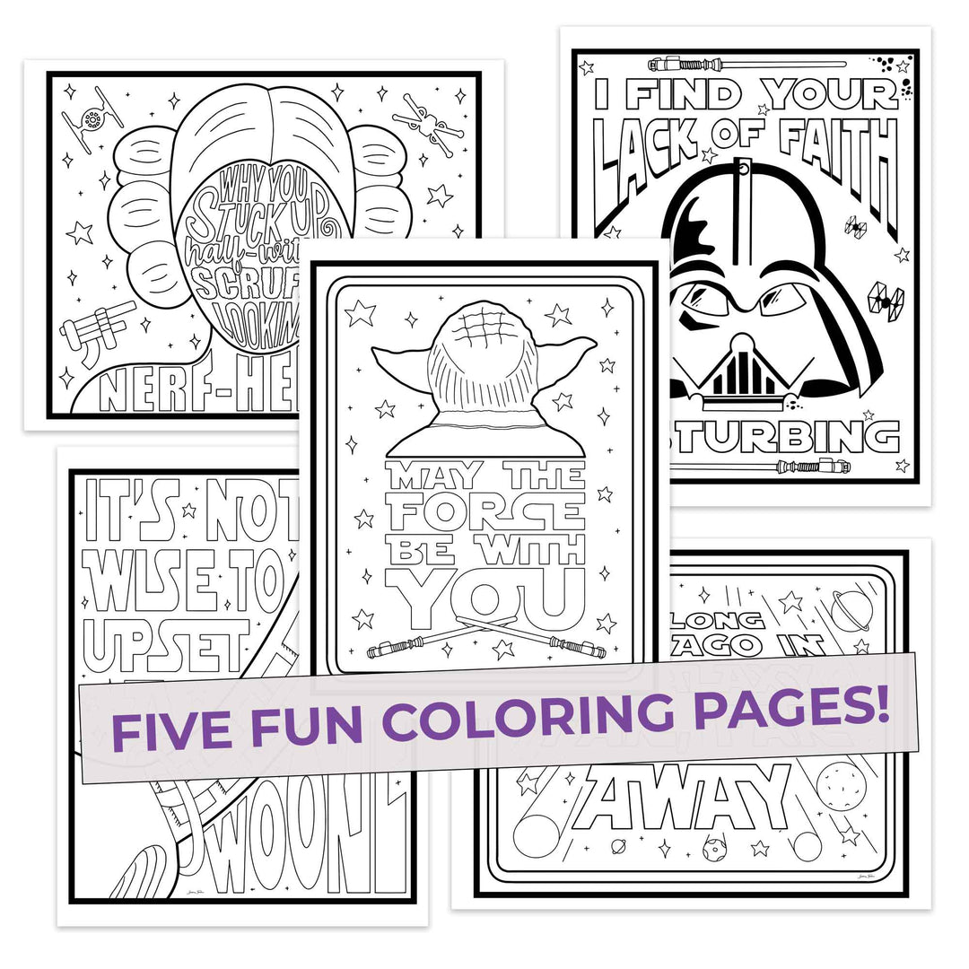 Five Color wars coloring pages, may the force be with you, five fun pages